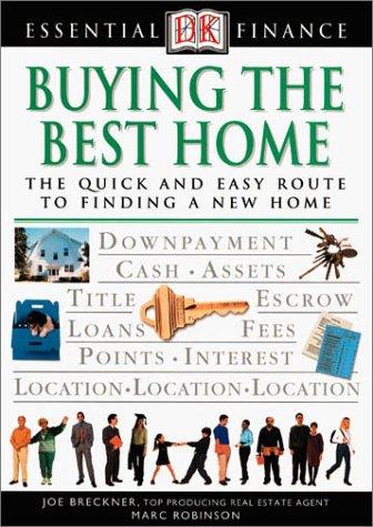 Essential Finance Series: Buying The Best Home