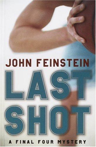 Last Shot (A Final Four Mystery)