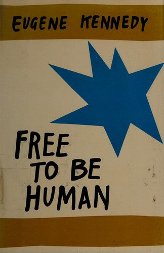 Free To Be Human