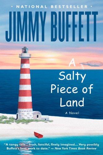 A Salty Piece Of Land: A Novel