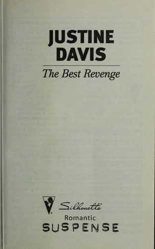 The Best Revenge (Silhouette Romantic Suspense)