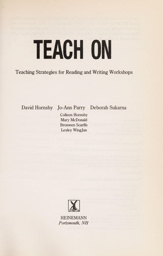 Teach On: teaching strategies for reading and writing workshops