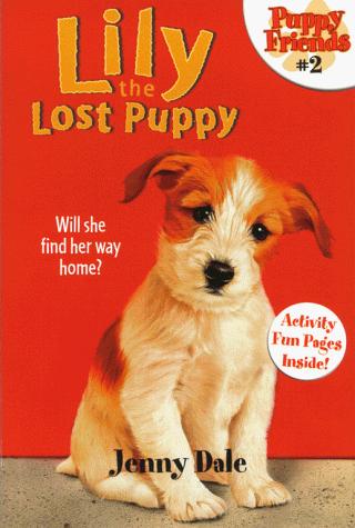 Lily The Lost Puppy (Puppy Friends)