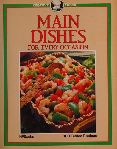 Main dishes for every occasion