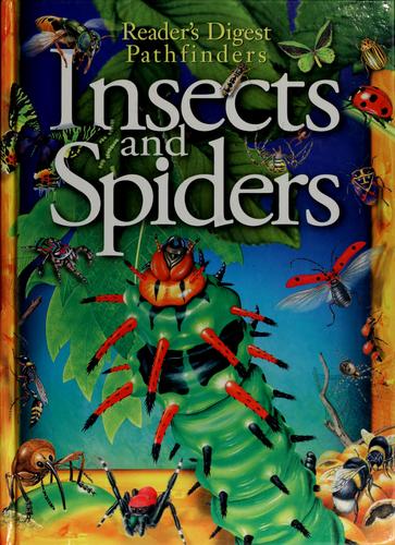 Insects And Spiders (Reader's Digest Pathfinders)