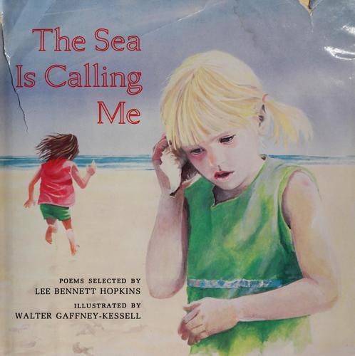 The Sea Is Calling Me: Poems