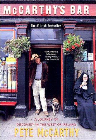 Mccarthy's Bar: A Journey Of Discovery In Ireland