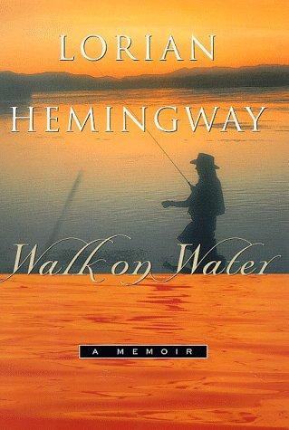 Walk On Water: A Memoir