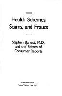 Health Schemes, Scams, And Frauds