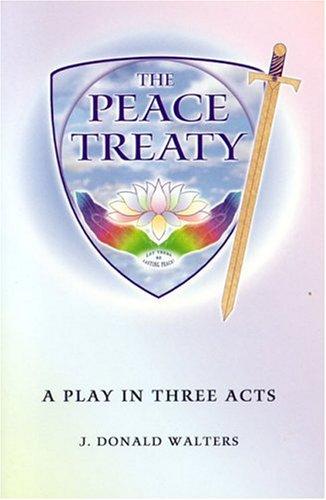 The Peace Treaty: A Play in Three Acts