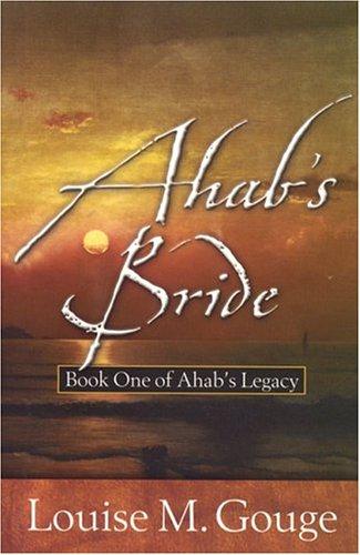 Ahab's Bride (Ahab's Legacy)