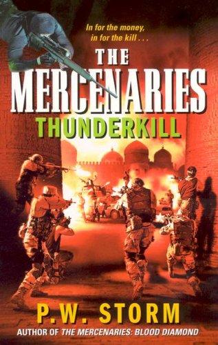 The Mercenaries: Thunderkill (Mercenaries)