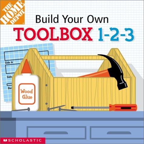 Home Depot Buiding Your Own ToolBox 1-2-3