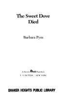 The Sweet Dove Died