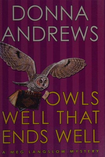Owls Well That Ends Well (Meg Lanslow Mysteries)
