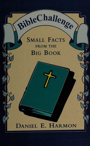 Bible Challenge: Small Facts From The Big Book