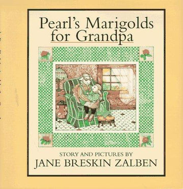 Pearl's Marigolds For Grandpa