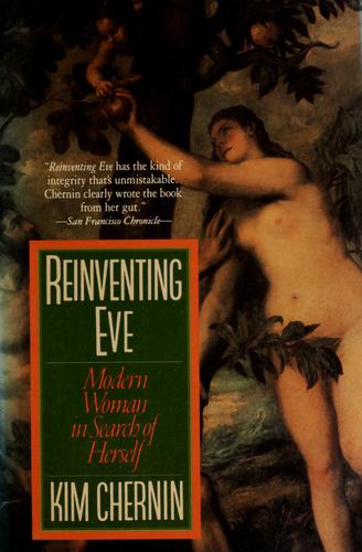 Reinventing Eve: Modern woman in search of herself