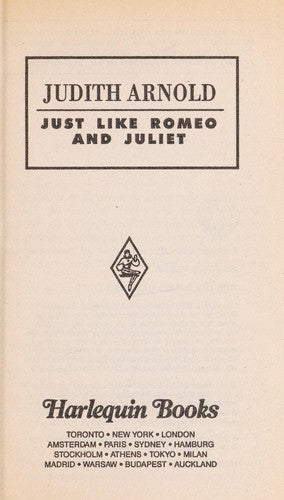 Just Like Romeo And Juliet (Harlequin American Romance, No. 482)