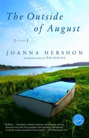 The Outside Of August (Ballantine Reader's Circle)