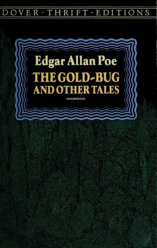 The Gold-Bug And Other Tales (Dover Thrift Editions)