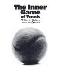 The Inner Game Of Tennis