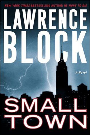 Small Town: A Novel