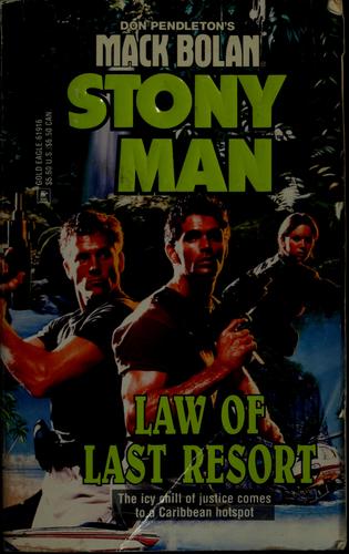 Law Of Last Resort (Stony Man, No 32)
