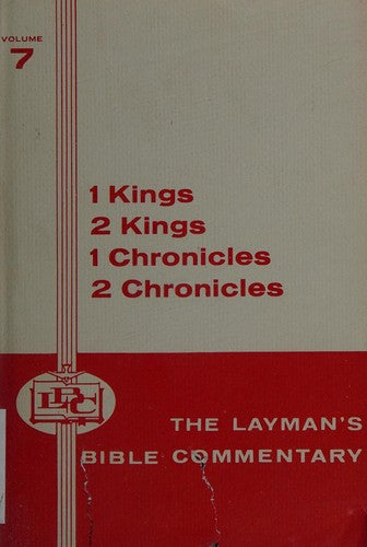 1 And 2 Kings, 2 Chronicles (Layman's Bible Book Commentary, 6)