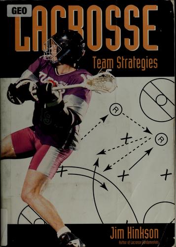 Lacrosse Team Strategies