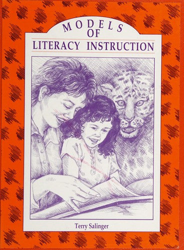 Models Of Literacy Instruction