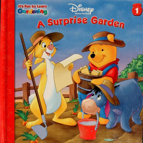 A Surprise Garden (Disney It's Fun To Learn) Gardening (It's Fun To Learn, 1)