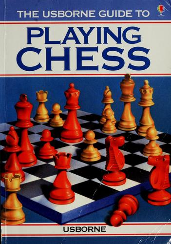 The Usborne Guide To Playing Chess (Chess Guides)