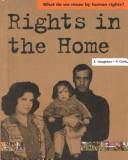 Rights In The Home (What Do We Mean By Human Rights?)