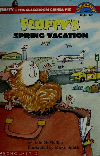 Fluffy's Spring Vacation (Hello Reader)