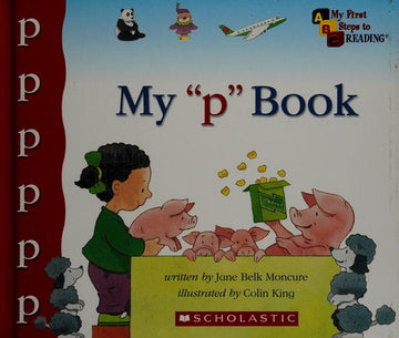 My 'P' Book ( My First Step To Reading )