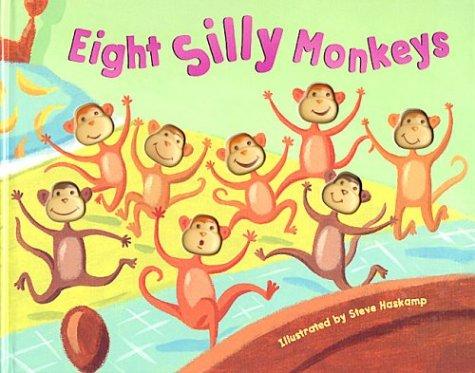 Eight Silly Monkeys