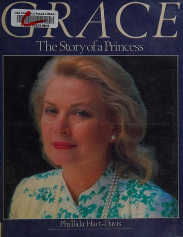 Grace, The Story Of A Princess