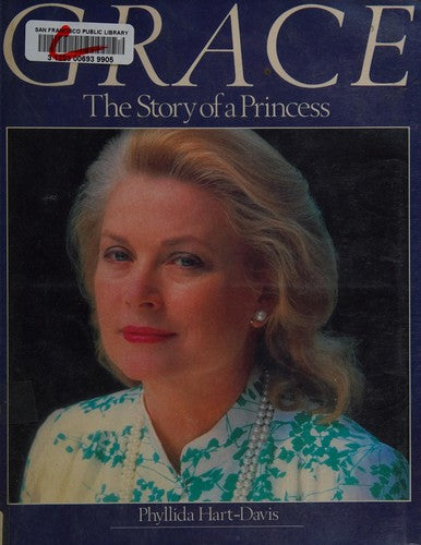 Grace, The Story Of A Princess