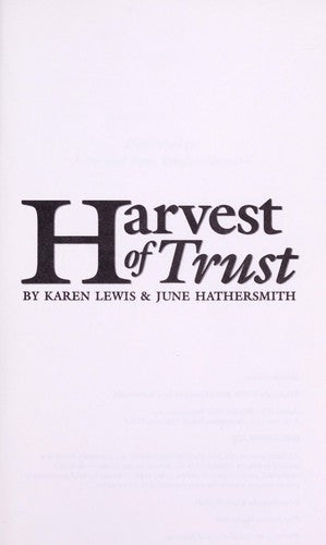 Harvest Of Trust