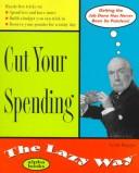 Cut Your Spending The Lazy Way