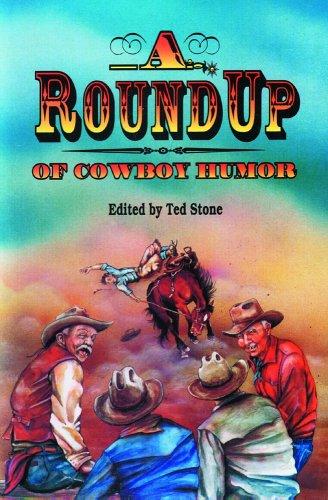 A Roundup Of Cowboy Humor