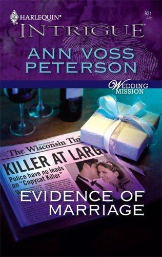 Evidence Of Marriage (Harlequin Intrigue Series)