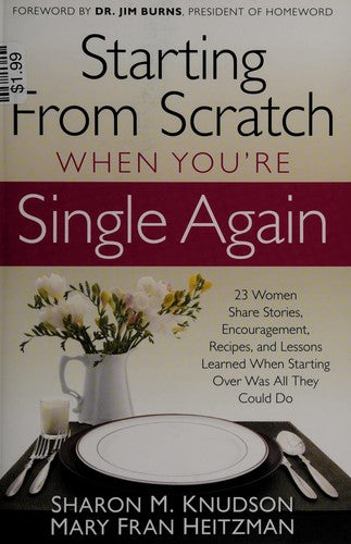 Starting From Scratch When You're Single Again (with Autographed)