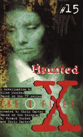 The X Files # 15: Haunted