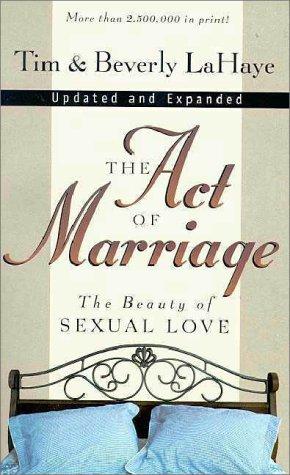 The Act Of Marriage: The Beauty Of Sexual Love