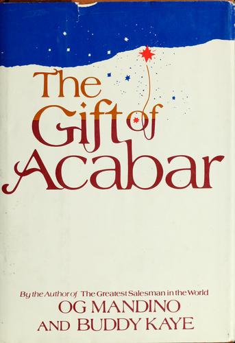 The Gift Of Acabar