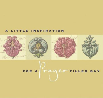 A Little Inspiration for a Prayer-Filled Day