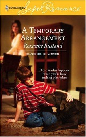 A Temporary Arrangement (Harlequin Superromance)