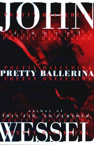 Pretty Ballerina: A Novel